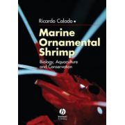 Marine Ornamental Shrimp: Biology, Aquaculture and Conservation
