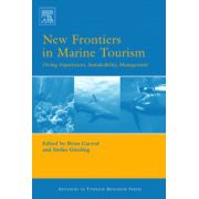 New Frontiers in Marine Tourism: Diving Experiences, Sustainability, Management