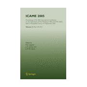 ICAME 2005: Proceedings of the 28th International Conference on the Applications of the Mössbauer Effect (ICAME 2005) held in Montpellier, France, 4-9 September 2005, Volume II ( Part III-V/V)