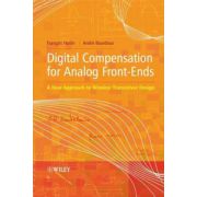 Digital Compensation for Analog Front-Ends: A New Approach to Wireless Transceiver Design
