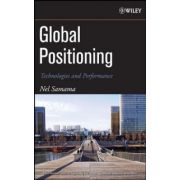 Global Positioning: Technologies and Performance