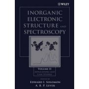 Inorganic Electronic Structure and Spectroscopy, Volume II: Applications and Case Studies