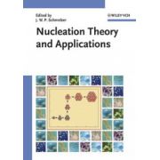 Nucleation Theory and Applications