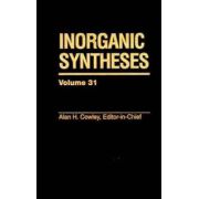 Inorganic Syntheses, Volume 31