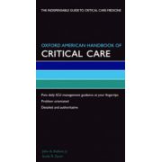 Oxford American Handbook of Critical Care (Oxford American Handbooks of Medicine)