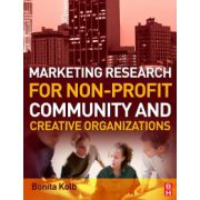 Marketing Research for Non-profit, Community and Creative Organizations
