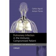 Pulmonary Infection in the Immunocompromised Patient: Strategies for Management