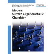 Modern Surface Organometallic Chemistry, 2 Volume-Set