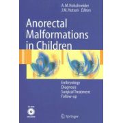 Anorectal Malformations in Children: Embryology, Diagnosis, Surgical Treatment, Follow-up