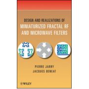 Design and Realizations of Miniaturized Fractal Microwave and RF Filters