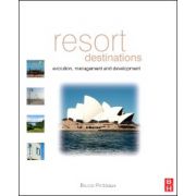 Resort Destinations: Evolution, Management and Development