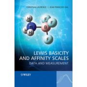 Lewis Basicity and Affinity Scales: Data and Measurement