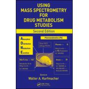 Using Mass Spectrometry for Drug Metabolism Studies