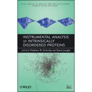 Instrumental Analysis of Intrinsically Disordered Proteins: Assessing Structure and Conformation