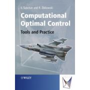 Computational Optimal Control: Tools and Practice
