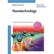 Nanotechnology: Volume 8: Nanostructured Surfaces