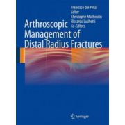 Arthroscopic Management of Distal Radius Fractures