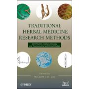 Traditional Herbal Medicine Research Methods: Identification, Analysis, Bioassay, and Pharmaceutical and Clinical Studies