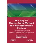 Wigner Monte-Carlo Method for Nanoelectronic Devices: Particle Description of Quantum Transport and Decoherence