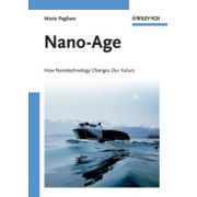 Nano-Age: How Nanotechnology Changes our Future