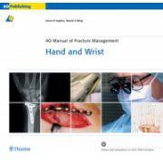 AO Manual of Fracture Management: Hand and Wrist