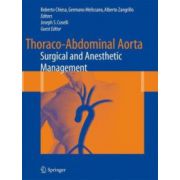 Thoraco-Abdominal Aorta: Surgical and Anesthetic Management