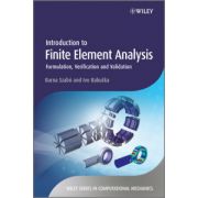 Introduction to Finite Element Analysis: Formulation, Verification and Validation