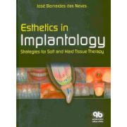 Esthetics in Implantology: Strategies for soft and hard tissue therapy