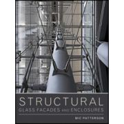 Structural Glass Facades and Enclosures