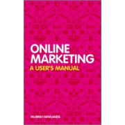 Online Marketing: A User's Manual