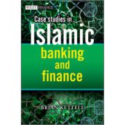 Case Studies in Islamic Banking and Finance