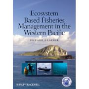 Ecosystem Based Fisheries Management in the Western Pacific