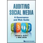 Auditing Social Media: A Governance and Risk Guide