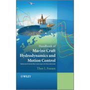 Handbook of Marine Craft Hydrodynamics and Motion Control