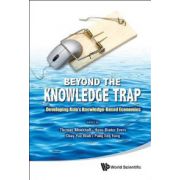 Beyond the Knowledge Trap: Developing Asia's Knowledge-based Economies