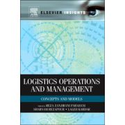 Logistics Operations and Management: Concepts and Models