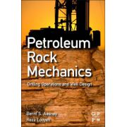 Petroleum Rock Mechanics: Drilling Operations and Well Design