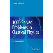 1000 Solved Problems in Classical Physics: An Exercise Book