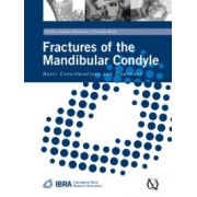 Fractures of the Mandibular Condyle: Basic Considerations and Treatment