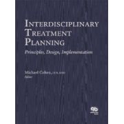 Interdisciplinary Treatment Planning: Principles, Design, Implementation