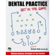 Dental Practice: Get in the Game