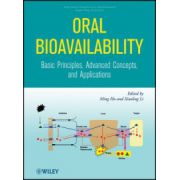 Oral Bioavailability: Basic Principles, Advanced Concepts, and Applications