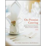 On-Premise Catering: Hotels, Convention Centers, Arenas, Clubs, and More