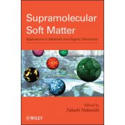 Supramolecular Soft Matter: Applications in Materials and Organic Electronics