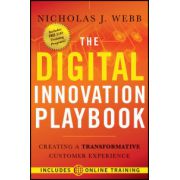 Digital Innovation Playbook: Creating a Transformative Customer Experience