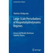 Large-Scale Perturbations of Magnetohydrodynamic Regimes: Linear and Weakly Nonlinear Stability Theory