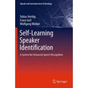 Self-Learning Speaker Identification: A System for Enhanced Speech Recognition