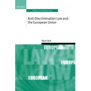Anti-Discrimination Law and the European Union