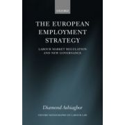 European Employment Strategy. Labour Market Regulation and New Governance