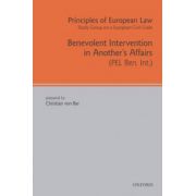 Principles of European Law. Benevolent Intervention in Another's Affairs